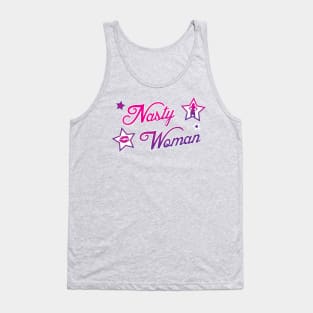 Nasty Woman Tank Top